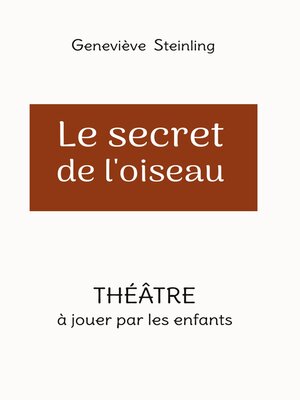 cover image of Le secret de l'oiseau